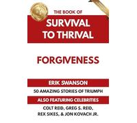 The Book of Survival to Thrival - Forgiveness