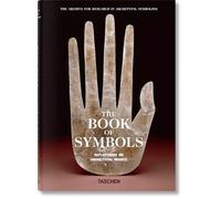 The Book Of Symbols: Reflections on Archetypal Images