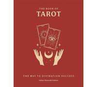 The Book of Tarot: The Way to Divination Success (Everyday Magic Library)