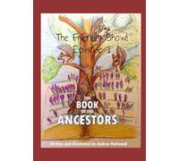 The Book of the Ancestors: 1 (The Friendly Show!)