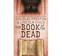 The Book of the Dead: An Agent Pendergast Novel