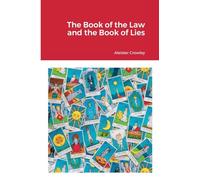 The Book of the Law and the Book of Lies