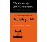 The Book of the Prophet Isaiah, Chapters 40-66
