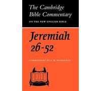 The Book of the Prophet Jeremiah, Chapters 26-52 (Cambridge Bible Commentaries on the Old Testament)
