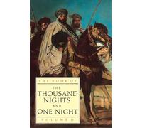 The Book of the Thousand and One Nights (Vol 2) (Thousand Nights & One Night)