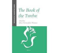 The Book of the Twelve: A Pentecostal Commentary: 6 (Pentecostal Commentary Series)