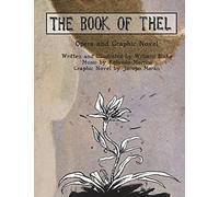 The Book of Thel: Opera and Graphic Novel: Volume 2 (La MaMa Umbria International)