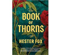The Book of Thorns: An Enchanting Tale of Two Sisters Connected by Magic
