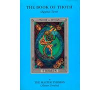 Book of Thoth: Being the Equinox V. III, No. 5