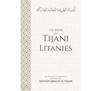 The Book of Tijani Litanies