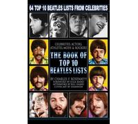 The Book of Top 10 Beatles Lists (Boook of Top 10 Celebrity Lists)