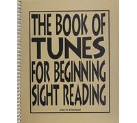 The Book of Tunes for Beginning Sight Reading