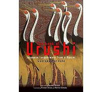 The Book of Urushi: Japanese Lacquerware from a Master