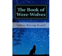 The Book of Were-Wolves