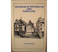 The Book of Weymouth and Portland