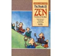 The Book of Zen: Freedom of the Mind (Asiapac Comic Series)