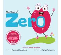 The Book of Zero: A children’s book about courage, self-love, diversity, inclusion and mindfulness