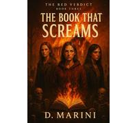 THE BOOK THAT SCREAMS: THE RED VERDICT
