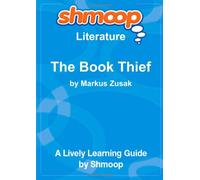 The Book Thief: Shmoop Literature Guide