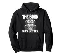 The Book Was Better | Fiction Novel Readers Bookish Owl Pullover Hoodie