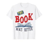 The Book was Better T-Shirt, Men, White, 3X-Large