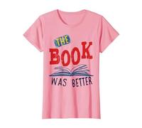 The Book was Better T-Shirt, Women, Pink, Large