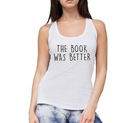 The Book was Better Women's Vest - white Medium