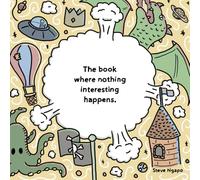 The book where nothing interesting happens