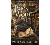 The Book Worm (A Cobbler's Bluff Cozy Mystery)