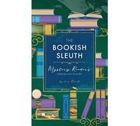 The Bookish Sleuth: Mystery Reader’s Journal and Planner (Undated)