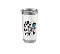 The Bookkeeper Already Fixed It, Bookkeeping CPA Accountant Stainless Steel Insulated Tumbler