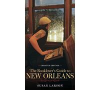 The Booklover's Guide to New Orleans