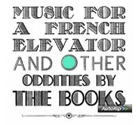 THE BOOKS - MUSIC FOR A FRENCH ELEVATOR AND OTH 2 VINYL LP NEW