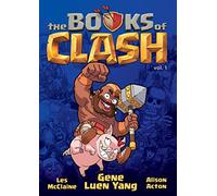 The Books of Clash Volume 1: Legendary Legends of Legendarious Achievery