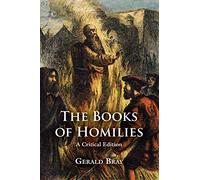The Books of Homilies: A Critical Edition