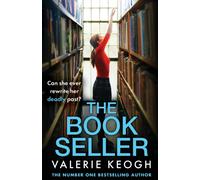 The Bookseller : A heart-pounding psychological thriller from #1, MILLION-COPY BESTSELLER Valerie Keogh