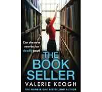 The Bookseller: A heart-pounding psychological thriller from #1, MILLION-COPY BESTSELLER Valerie Keogh