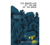The Bookseller at the End of the World