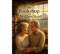 The Bookshop on Willow Street (Sweet cosy romance)