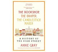 The Bookshop, The Draper, The Candlestick Maker: A History of the High Street (Main)