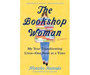 The Bookshop Woman: My Year Transforming Lives--one Book at a Time