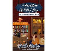 The Bookstore at Holiday Bay: Once Upon a Harvest Moon: 5