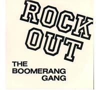 The Boomerang Gang - Rock Out Clock Out