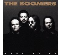 The Boomers - What We Do