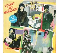 The Boomtown Rats - I Don't Like Mondays / It's All the Rage [7" VINYL]
