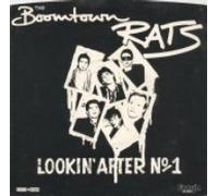 The Boomtown Rats - Lookin' After No. 1