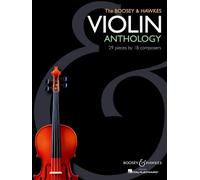 The Boosey & Hawkes Violin Anthology: 29 Pieces by 18 Composers