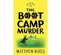 The Boot Camp Murder: We Sit Pets (The "We Sit Pets" Mysteries)