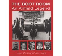 The Boot Room: An Anfield Legend