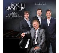 The Booth Brothers – Tribute to Songs of Gaithers – CD – US Import